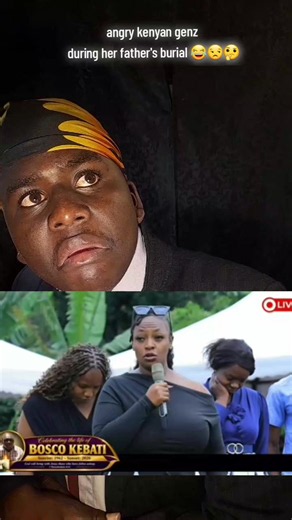 angry kenyan genz during her father's burial