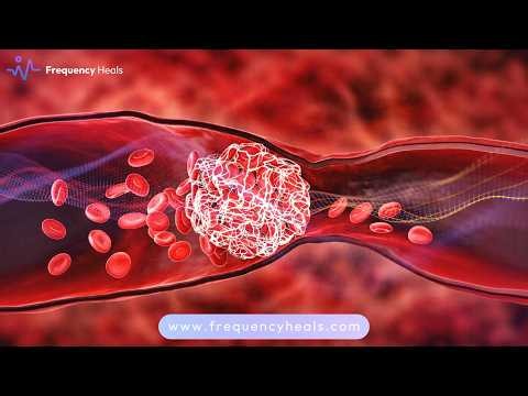Dissolve the Blockage | Deep Resonance for Healthy Blood Flow & Blockage Support