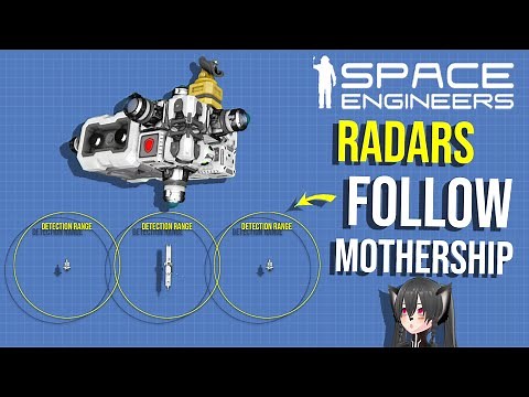 Ship Radar Followers to Detect Enemies, Space Engineers Automatons