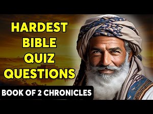 THE BOOK OF 2 CHRONICLES - 25 BIBLE QUESTIONS ABOUT THE OLD TESTAMENT TO TEST YOUR BIBLE KNOWLEDGE