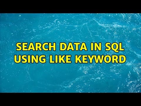 Search data in SQL using LIKE keyword (2 Solutions!!)