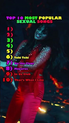 Top 10 Most Popular Sexual Songs 🔞❌