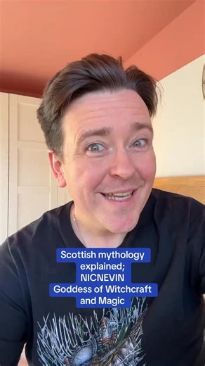 Have you heard about the Scottish goddess of witchcraft and magic? Scottish mythology explained; NicNevin #scottishculture #scotland #mythology #folklore | Kenny Boyle - Actor and Playwright