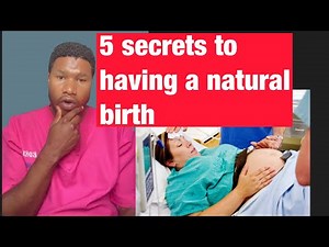 How to have a successful natural birth | 5 things you must know