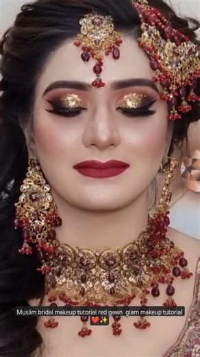 ✨❤️ Muslim bridal makeup tutorial step by step #red gawn red jwellery #glam #makeuptutorial#bride