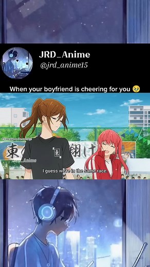 When your boyfriend is cheering for you 🥹.mp4 | JRD Anime