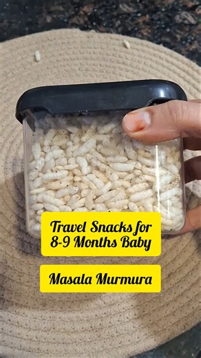 Travel Snacks for 8-9 months baby | Masala murmura/chirva #travelsnacksforbabies
