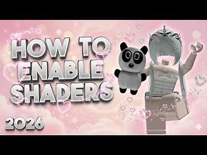 Roblox Shaders! How to GET SHADERS on Roblox? (2026)