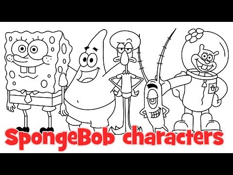 How to draw SpongeBob characters - Patrick, Squarepants, Squidward, Plankton, Mr Krabs, Sandra, Gary