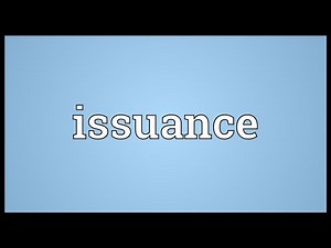 Issuance Meaning