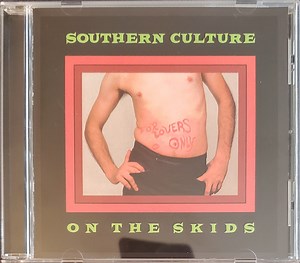 Southern Culture On The Skids - For Lovers Only
