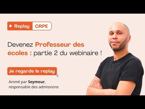 Comment réussir le CRPE du premier coup ? Épreuves, réforme et préparation