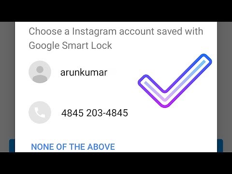 How to remove Google Smart Lock on instagram in android mobile