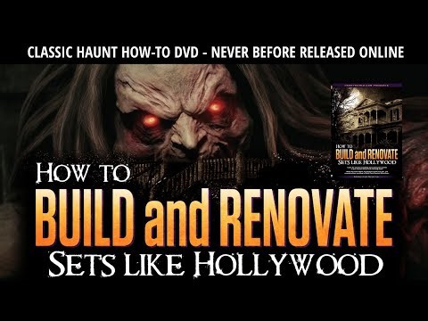 How to Build and Renovate Haunted Houses - Classic Video from Hauntworld