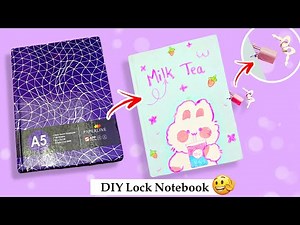 How To Make Lock Notebook 🔒 | DIY Lock Notebook | Notebook Decoration Ideas | School Supplies