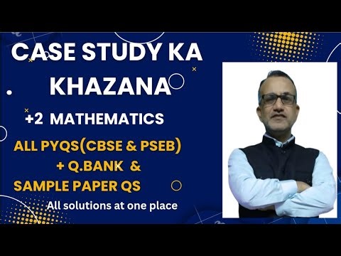 Q99 SAMPLE PAPER 2020-21 CASE STUDY CBSE PROBABILITY 12TH GRADE