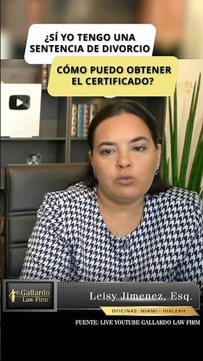 Si yo tengo una sentencia de DIVORCIO , Como puedo obtener el CERTIFICADO ?