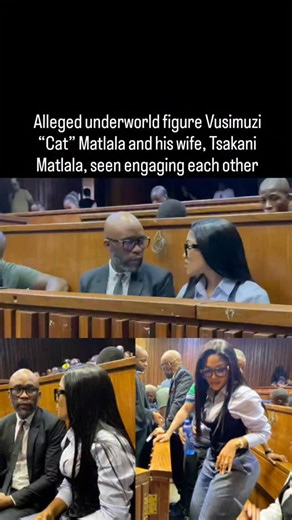 Alleged underworld figure Vusimuzi “Cat” Matlala and his wife, Tsakani Matlala, seen engaging each other ahead of proceedings at the Johannesburg High Court. ⚖️ #JoburgHighCourt | Vanslive - South Of Africa News