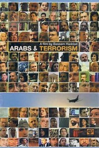 Arabs and Terrorism (2007) - Movie
