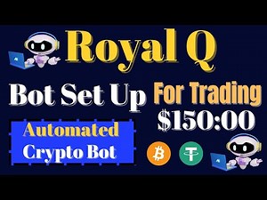 How To Set Royal Q Bot For Trading Crypto