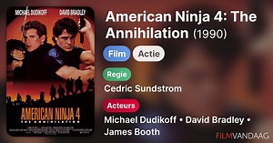 American Ninja 4: The Annihilation (1990)