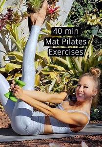 40 Min Mat Pilates Exercises (2023)
