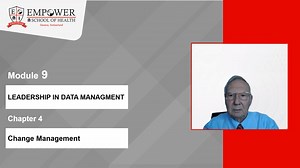 Module 9 Leadership Chapter 4 Change Management