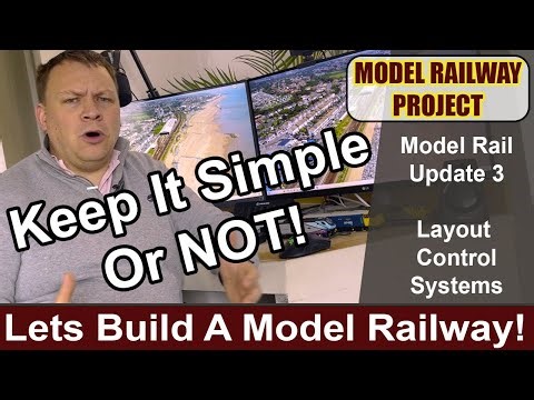 Keep it Simple? Lets Build a Model Railway Part 3 - Control Systems, Arduino & DCC - Dad Rail
