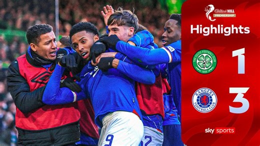 Celtic 1-3 Rangers | Scottish Premiership highlights