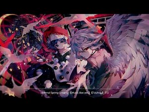 「Eternal Spring Dream」 【Music Box ver.】 【Touhou: Doremy's Theme】 『1』