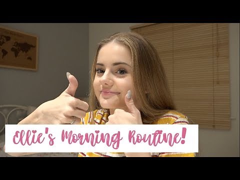 Ellie's Morning Routine!