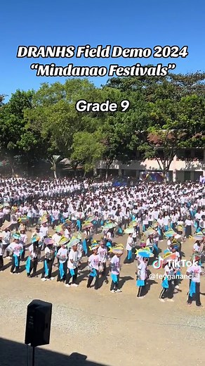 DRANHS Field Demo 2024: Mindanao Festivals Grade 8 Dance