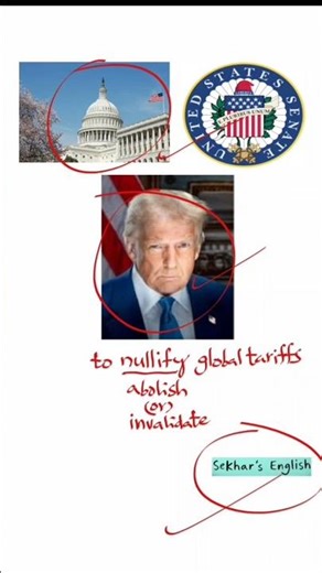 nullify meaning | US Senate passes bill to nullify the global tariffs imposed by Trump #shortsfeed