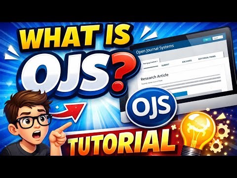 What is OJS? Complete OJS Tutorial for Beginners (Step-by-Step)