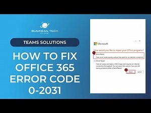 ❌ How to fix Office 365 error code 0 2031 ❌