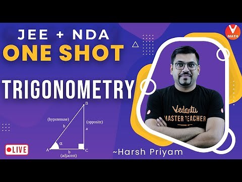 Trigonometry in One Shot | CBSE Class 11 Math Trigonometry | Vedantu Math | Harsh Sir