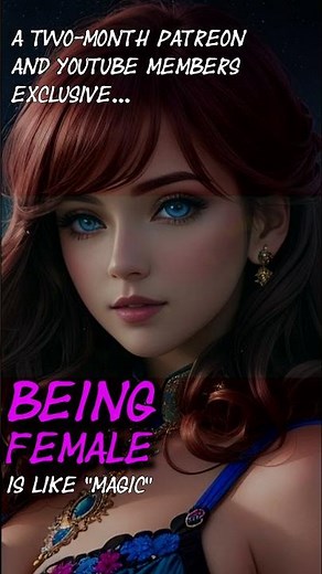 Being Female Is Like "Magic" Short Preview (Feminizing Frequency) mtf, MTF