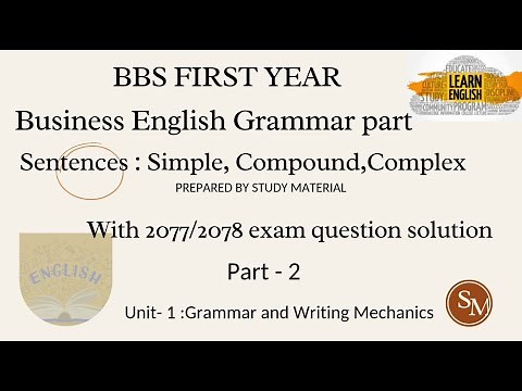Sentences (Simple, compound,complex)- BBS 1st year New course english Grammar part - Part- 2