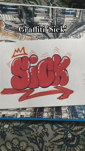 graphiti 'Sick' #art #drawing #graffiti
