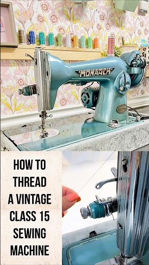 How to Thread a Vintage Sewing Machine | Class 15 | Monarch Deluxe | Japanese Clone | Royal deluxe