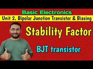 Stability Factor (Transistor) Basics Electronics (BE/Btech) 1st year (in हिन्दी) BJT