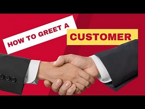 Step Up Your Customer Greeting Game With These Pro Tips!
