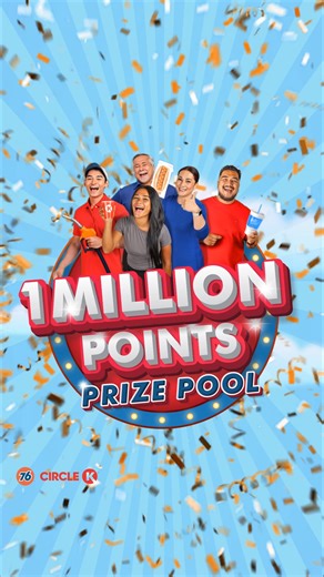 The 1 MILLION POINTS PRIZE POOL has arrived at 76/Circle K! Over the next 12 weeks, 11 lucky winners will each score 7,600 MyRewards points — that’s 1 Million Points up for grabs! How to join: Download the MyRewards App today, and fuel up 7 gallons or more at 76/Circle K for your chance to WIN amazing rewards! Exclusive to MyRewards Members — the more you fuel, the more chances you'll have to score from our 1 Million Points Prize Pool! Not a member? Sign up now on the App Store or Google Play an