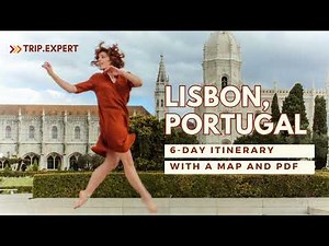 6 Days in Lisbon - Full Itinerary With a Map and PDF