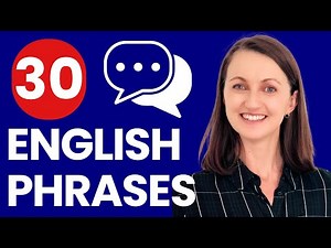 30 ESSENTIAL English Phrases for Everyday Conversation