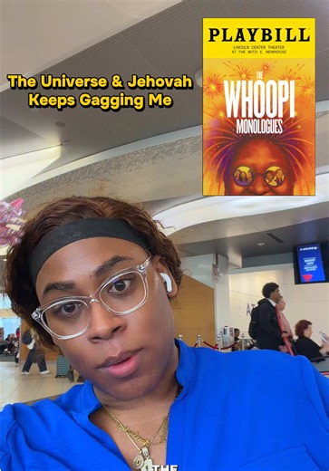 What am I doing today? Oh nothing just flying to NYC to see the Whoopi Monologues and casually be gagged by life once again. Nothing major. What’s yall tea?