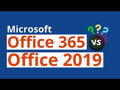 Office 365 vs Office 2019