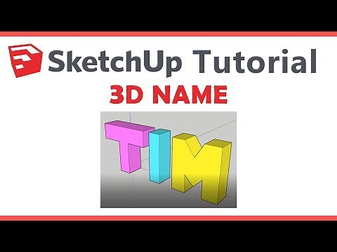 SketchUp - 3D Name - Beginner Tutorial