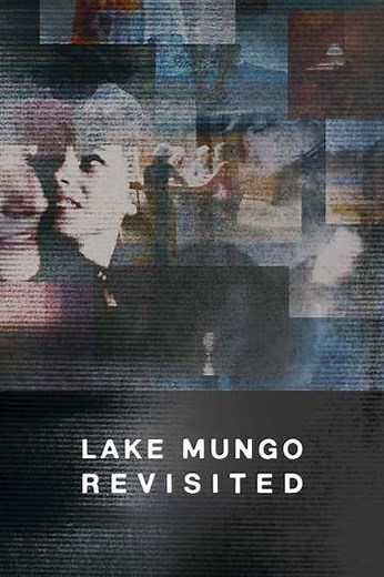 Lake Mungo Revisited - Movie