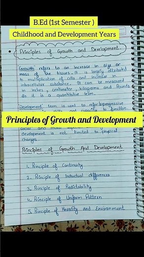 ✨Principles of Growth and Development | B.Ed 1st semester notes #educated_beings #bednotes